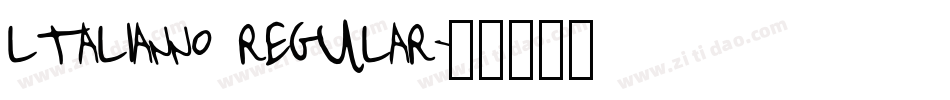 ltalianno regular字体转换